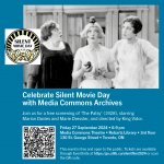 Promotional graphic for Silent Movie Day at the Media Commons